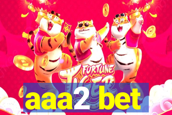 aaa2 bet